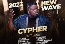 DJ Mzenga Man – 2023 New Wave Cypher Mp3 Download
