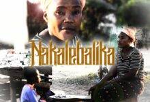 Chile One - Nakalebalika Mp3 Download