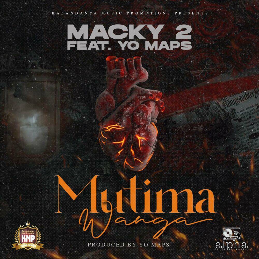 Macky 2 ft. Yo Maps – Mutima Wanga Mp3 Download