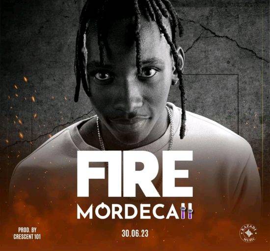 Mordecaii – Fire Mp3 Download