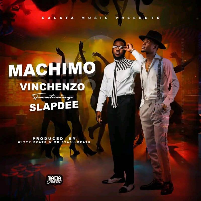 Vinchenzo ft Slap Dee - Machimo Mp3 Download