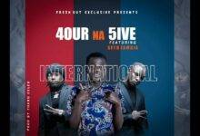 4 Na 5 ft. Seth Zambia – International Mp3 Download