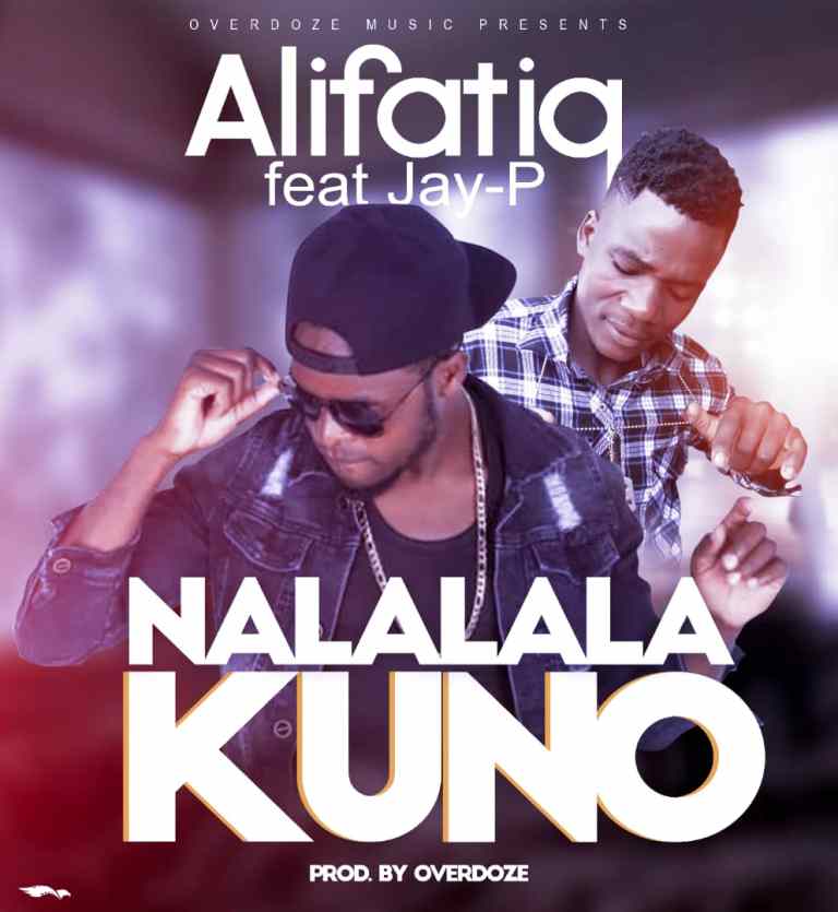 Alifatiq ft. Jay P – Nalalala Kuno Mp3 Download