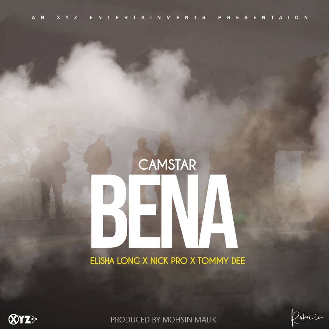 Camstar ft. Tommy Dee, Elisha Long, Nick Pro – Bena Mp3 Download