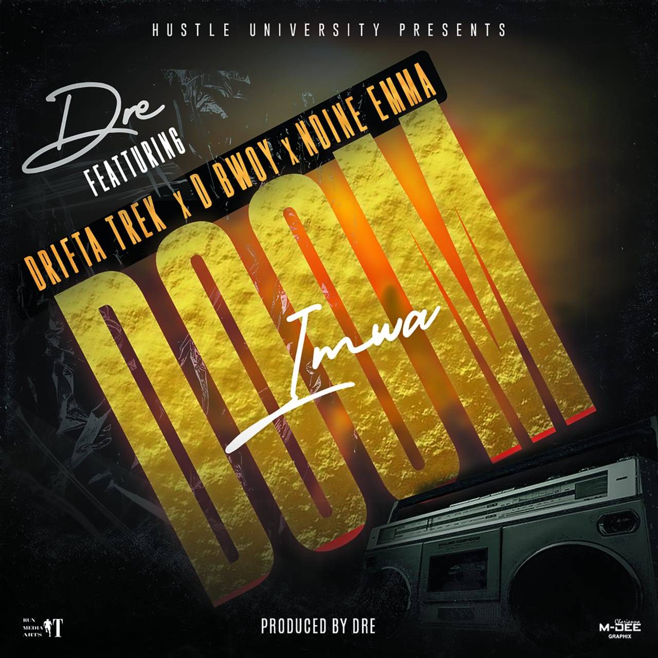 Dre ft. Drifta Trek x Ndine Emma x D Bwoy – Imwa Doom Mp3 Download