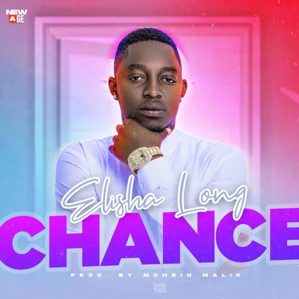 Elisha Long – Chance Mp3 Download