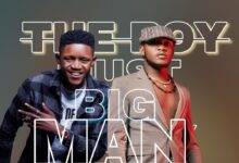 Ndine Emma ft Dizmo – Big Man Mp3 Download