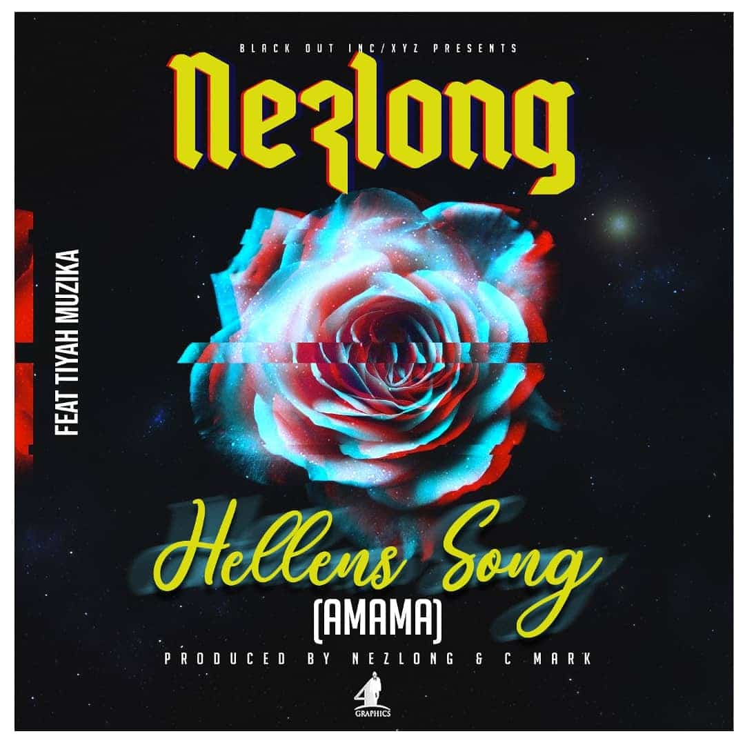 Nez Long ft. Tia – Hellens Song Mp3 Download