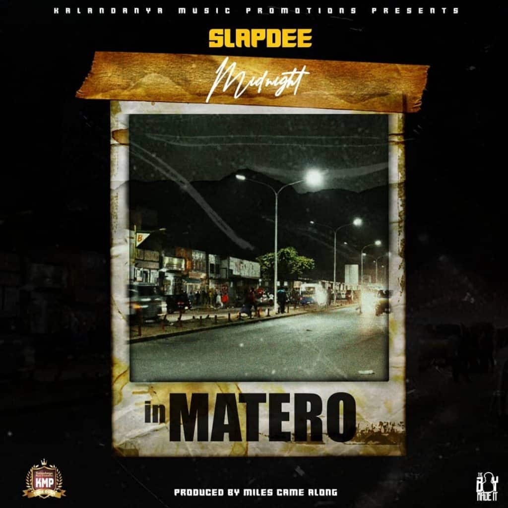 Slapdee – Midnight In Matero Mp3 Download