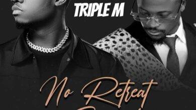Triple M ft. Chile One – No Retreat No Surrender Mp3 Download