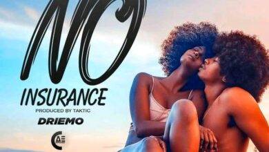 Driemo – No Insurance Mp3 Download