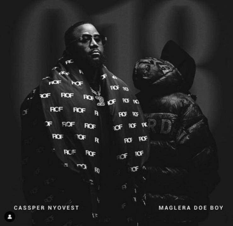 Cassper Nyovest ft. Maglera Doe Boy – 018 Mp3 Download