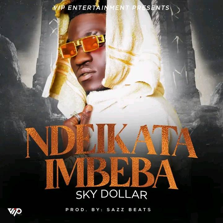Sky Dollar – Ndeikata Imbeba Mp3 Download