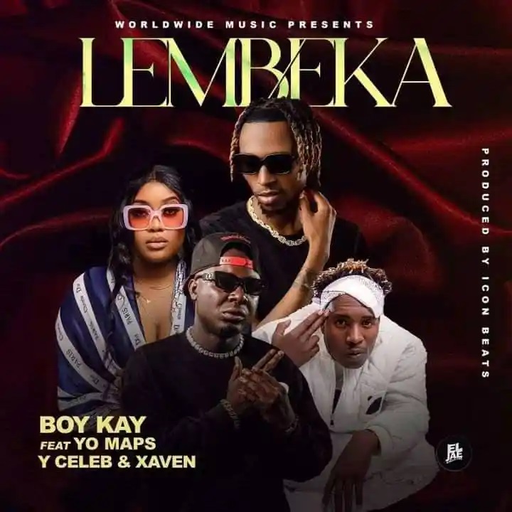Boy Kay ft. Yo Maps x Y Celeb & Xaven – Lembeka Mp3 Download