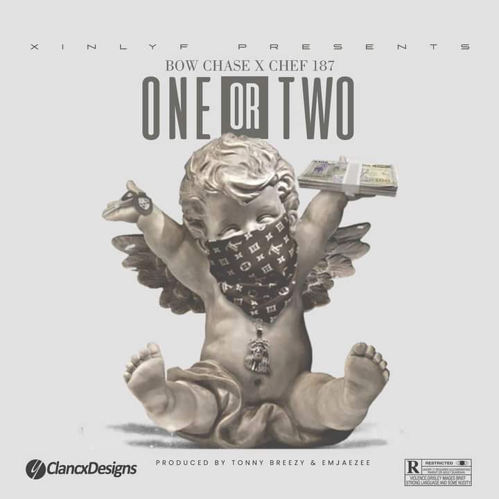 Bow Chase ft. Chef 187 – One Or Two Mp3 Download