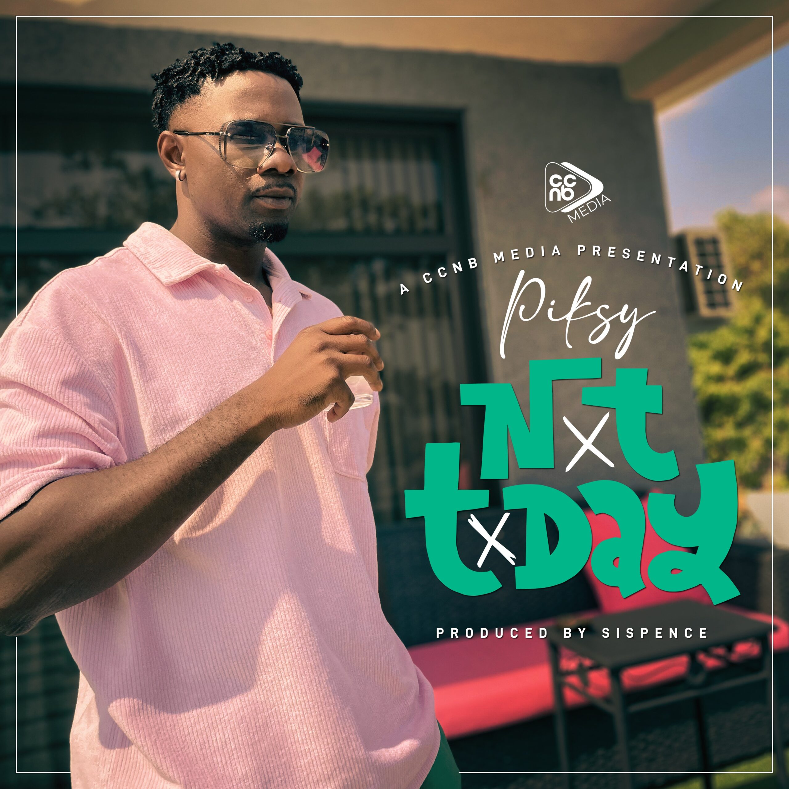 Piksy – Not Today Mp3 Download