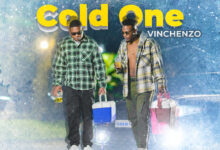Vinchenzo Ft. Bobby East – Cold One Mp3 Download
