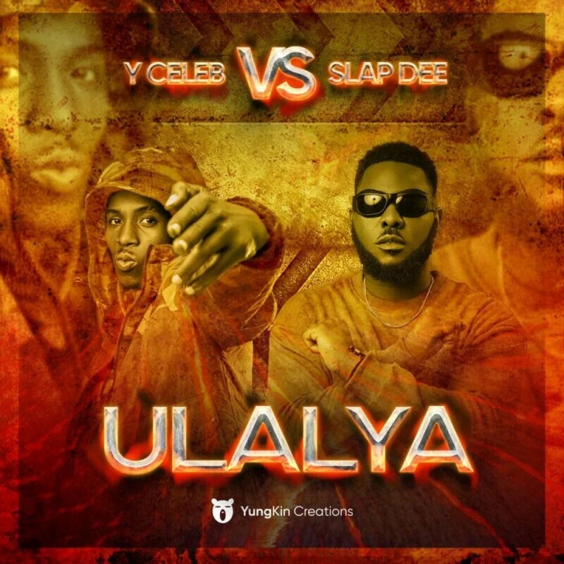 Y Celeb ft Slapdee – Ulalya Mp3 Download